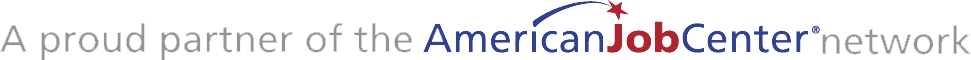 Proud Partner of the American Job Center Network